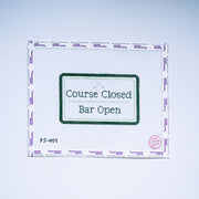 Course Closed, Bar Open: Golf