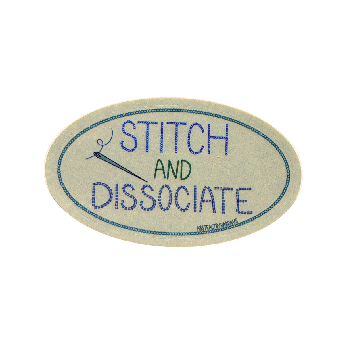 Stitch and Dissociate Sticker - Cross Stitch Sticker